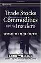Trade Stocks & Commodities with the Insiders: Secrets of the COT Report (Wiley Trading)