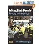 Policing Public Disorder: Theory and Practice