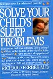 Solve Your Child's Sleep Problems