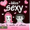 Id�es sexy : Sous la couette et ailleurs...