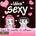 Id�es sexy : Sous la couette et ailleurs...