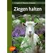 Ziegen halten