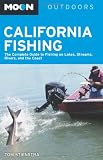 Search : Moon California Fishing: The Complete Guide to Fishing on Lakes, Streams, Rivers, and the Coast (Moon Outdoors)