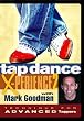 Tap Dance X-Perience, Vol. 2 DVD - BR101D