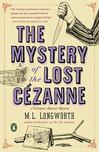 The Mystery of the Lost Cezanne: A Verlaque and Bonnet Mystery (Verlaque and Bonnet Provencal Mystery Book 5)