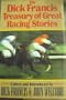 Dick Francis Treasury of Great Racing Stories