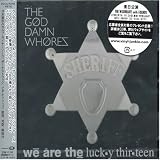 We Are the Lucky Thirteen