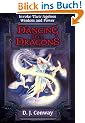 Dancing with Dragons: Invoke Their Ageless Wisdom and Power