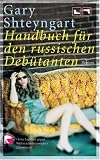Handbuch fur den russischen Debutanten