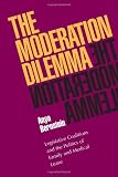 Moderation Dilemma