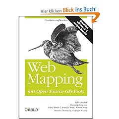 Web-Mapping mit Open Source-GIS-Tools, m. CD-ROM