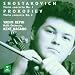 Shostakovich/Prokofiev - Violin Concertos