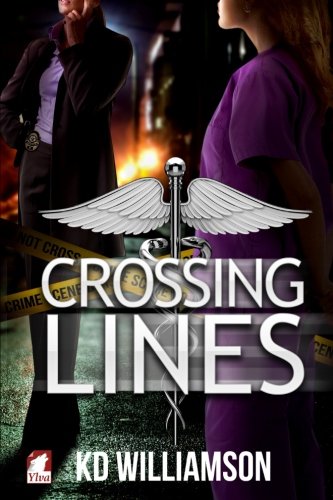 Crossing Lines (Cops and Docs) (Volume 2)