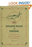101 Golden Rules of Fishing: Rob Beattie