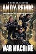 War Machine: A Combat-k Novel