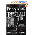 Phantoms of Breslau: An Eberhard Mock Investigation (Eberhard Mock Investigation 3)