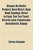 Disque Du Hello! Project: Best Kirari, Hapi Hapi Sunday!, Kirari to Fuyu, Tan Tan Taan!, Kirarin Land, Papancake, Anataboshi, Happy-