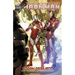 Invincible Iron Man 6: Stark Resilient - Book 2