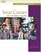 Your Career: How to Make it Happen, Text/CD