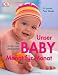 Unser Baby Monat für Monat: Die ersten zwei Lebensjahre bei Bücher zum Namen: 51%2BJXeHPGPL._SL75_
