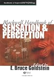 Blackwell Handbook of Sensation and Perception (Blackwell Handbooks of Experimental Psychology) image