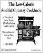 The Low-Calorie Soulful Country Cookbook