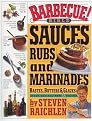Barbecue! Bible Sauces, Rubs, and Marinades (Bastes, Butters & Glazes) (Paperback)