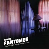 Fantomes