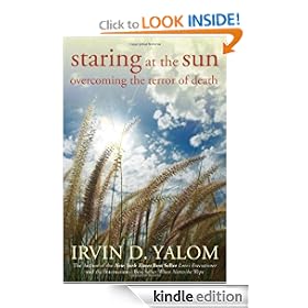 Staring at the Sun: Overcoming the Terror of Death