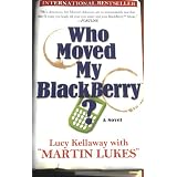 Who Moved My Blackberry?