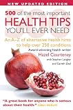 500 of the Most Important Health Tips You'll Ever Need
