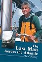 The Last Man Across the Atlantic