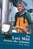 The Last Man Across the Atlantic