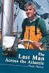 The Last Man Across the Atlantic