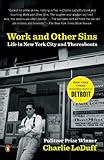 ISBN 9780143034940 product image for Work and Other Sins: Life in New York City and Thereabouts | upcitemdb.com