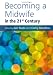 Becoming a Midwife in the 21st Century