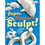 Paper, Scissors, Sculpt!: Creating Cut-and-Fold Animals