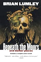 Beneath the Moors and Darker Places