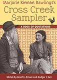 Marjorie Kinnan Rawlings's Cross Creek sampler : a book of quotations