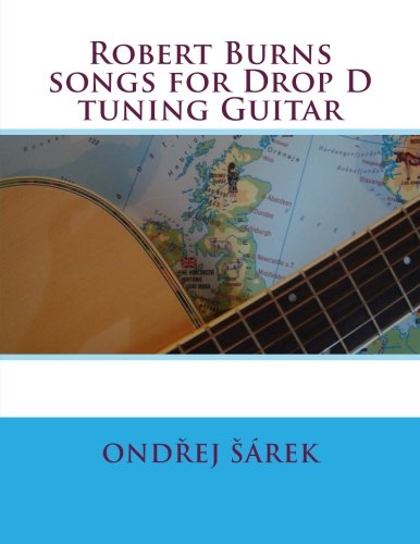 Robert Burns songs for Drop D tuning Guitar