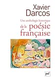 Une anthologie historique de la poésie française