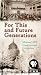 For This and Future Generations: Montana's 1972 Constitutional Convention
