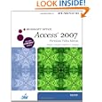 New Perspectives on Microsoft Office Access 2007, Brief, Premium Video Edition (New...