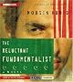 The Reluctant Fundamentalist