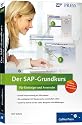 Der SAP-Grundkurs für Einsteiger und Anwender (SAP PRESS)