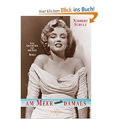 Am Meer, damals: Eine Geschichte von der Insel