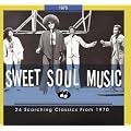 Sweet Soul Music-24 Scorching Classics from 1970