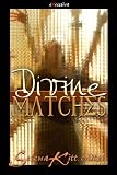 Divine Matches (An Erotic Mythological Anthology)