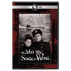Secrets of the Dead: The Man Who Saved the World