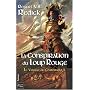 Le voyage du Chathrand, Tome 1 : La Conspiration du Loup Rouge